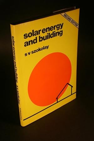 Imagen del vendedor de Solar Energy and Building. a la venta por Steven Wolfe Books