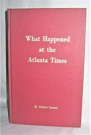 What Happened at the Atlanta Times
