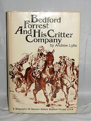 Bedford Forrest and His Critter Company