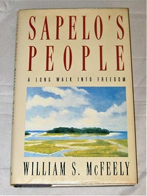 Sapelo's People: A Long Walk Into Freedom