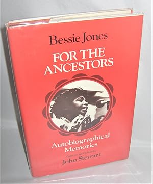 Image du vendeur pour For the Ancestors : Autobiographical Memories mis en vente par Books About the South
