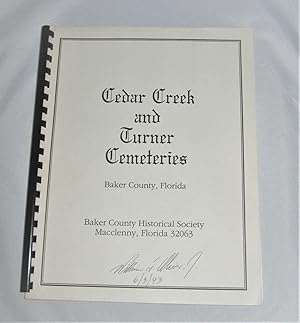 Cedar Creek and Turner Cemeteries Baker County, Florida