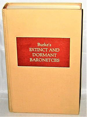 Bild des Verkufers fr Genealogical and Heraldic History of the Extinct and Dormant Baronetcies of England, Ireland, and Scotland zum Verkauf von Books About the South