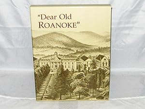 Immagine del venditore per "Dear Old Roanoke" A Sesquicentennial Portrait, 1842-1992 venduto da Books About the South