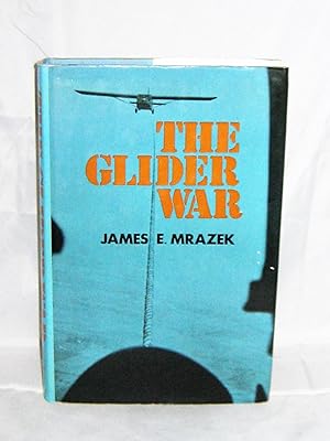 Image du vendeur pour The Glider War mis en vente par Books About the South