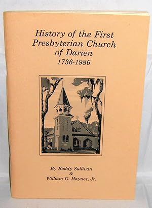 History of the First Presbyterian Church of Darien 1736-1986