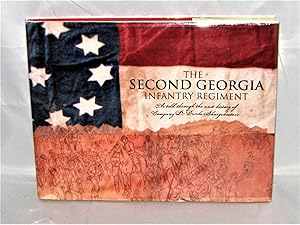 The Second Georgia Infantry Regiment 1861-1865