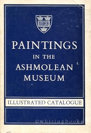 Paintings in the Ashmolean Museum Illustrated Catalogue