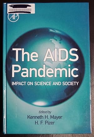 Image du vendeur pour The AIDS Pandemic: Impact on Science and Society mis en vente par GuthrieBooks