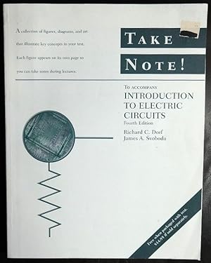 Imagen del vendedor de Take Note! (To Accompany Introduction to Electronic Circuits 4th Edition) a la venta por GuthrieBooks