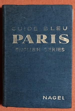 Imagen del vendedor de Les Guides Bleus English Series Paris a la venta por GuthrieBooks