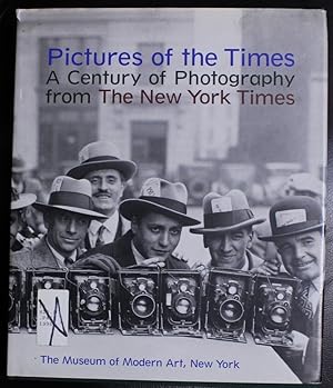 Immagine del venditore per Pictures of the Times: A Century of Photography from the New York Times venduto da GuthrieBooks