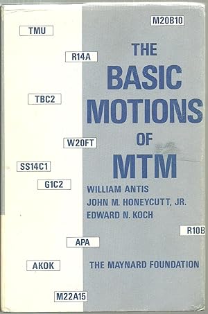 Bild des Verkufers fr The Basic Motions of MTM zum Verkauf von Sabra Books