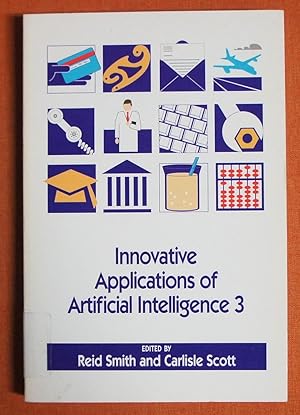 Image du vendeur pour Innovative Applications of Artificial Intelligence 3 mis en vente par GuthrieBooks
