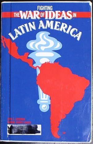 Immagine del venditore per Fighting the War of Ideas in Latin America venduto da GuthrieBooks