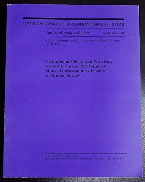 Immagine del venditore per Institutional policies and practices results from the 1999 National Study of Postsecondary Faculty institution survey (SuDoc ED 1.328/5:IN 7/4) venduto da GuthrieBooks