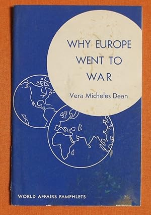 Seller image for Why Europe went to war for sale by GuthrieBooks