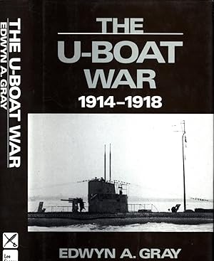 Bild des Verkufers fr The U-Boat War 1914-1918 zum Verkauf von Cat's Curiosities