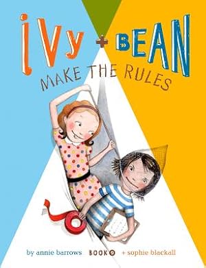 Bild des Verkufers fr Ivy + Bean Make the Rules (Hardback or Cased Book) zum Verkauf von BargainBookStores