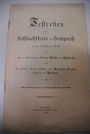 Immagine del venditore per Festreden an der Schlachtfeier in Sempach vom 8. Juli 1912. venduto da Antiquariat Bookfarm