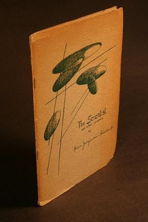 Imagen del vendedor de The scientist and other poems. a la venta por Steven Wolfe Books