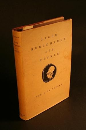 Imagen del vendedor de Jacob Burckhardt als Denker. a la venta por Steven Wolfe Books