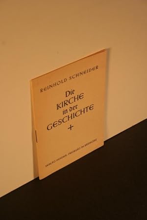 Seller image for Die Kirche in der Geschichte. for sale by Steven Wolfe Books