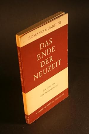 Image du vendeur pour Das Ende der Neuzeit. Ein Versuch zur Orientierung. mis en vente par Steven Wolfe Books