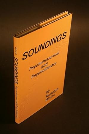 Seller image for Soundings. Psychohistorical and Psycholiterary. for sale by Steven Wolfe Books