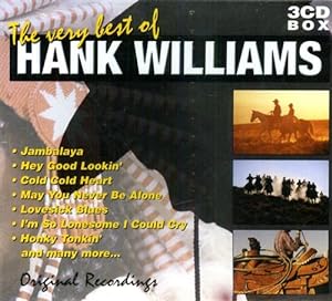 Seller image for The Very Best of Hank Williams. Original Recordings. for sale by FIRENZELIBRI SRL