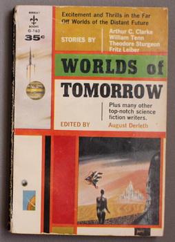 Imagen del vendedor de WORLD OF TOMORROW. (Berkley Books # G-163 ); a la venta por Comic World