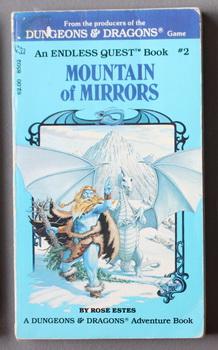 An Endless Quest Book #2: Mountain of Mirrors A Dungeons & Dragons Adventure Book - choice your a...