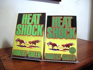 Heat Shock (with Signed Advance Reading Copy)