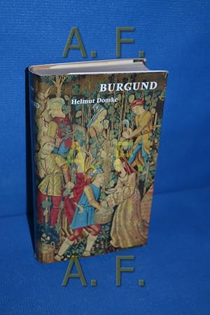 Bild des Verkufers fr Burgund zum Verkauf von Antiquarische Fundgrube e.U.