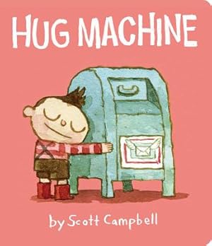 Image du vendeur pour Hug Machine (Board Book) mis en vente par BargainBookStores