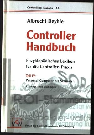 Bild des Verkufers fr Controller-Handbuch; Bd. 4., Personal-Computer bis Szenarien. Controlling pockets ; 14 zum Verkauf von books4less (Versandantiquariat Petra Gros GmbH & Co. KG)