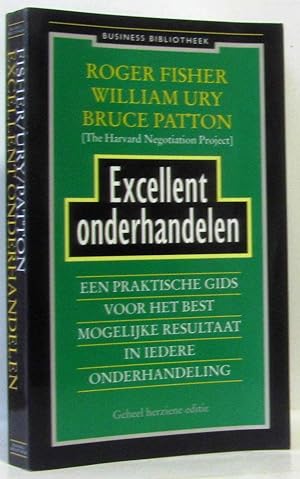 Seller image for Excellent onderhandelen: een praktische gids voor het best mogelijke resultaat in iedere onderhandeling (texte en nerlandais) for sale by crealivres