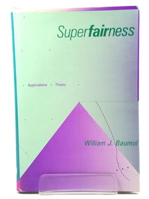 Bild des Verkufers fr Superfairness: Applications and Theory zum Verkauf von PsychoBabel & Skoob Books
