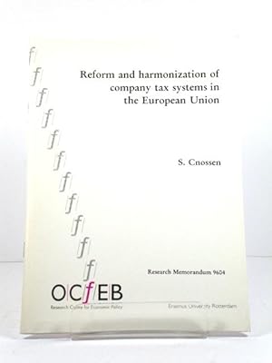 Bild des Verkufers fr Reform and Harmonization of Company Tax Systems in the European Union zum Verkauf von PsychoBabel & Skoob Books