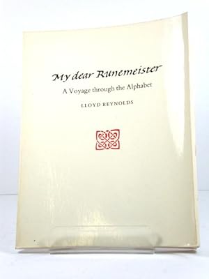Bild des Verkufers fr My Dear Runemeister: A Voyage through the Alphabet zum Verkauf von PsychoBabel & Skoob Books