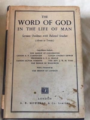 Seller image for THE WORD OF GOD IN THE LIFE OF MAN - SERMON OUTLINES WITH RELATED STUDIES (ADVENT TO TRINITY) for sale by Happyfish Books