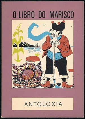 Image du vendeur pour O LIBRO DO MARISCO. Antoloxa mis en vente par Librera Torren de Rueda