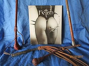 Seller image for FETISH ( FETICHISME ) Edition Franaise / 48 Photographes , avec leur biographie for sale by LA FRANCE GALANTE