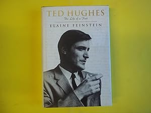 Imagen del vendedor de Ted Hughes - the Life of a Poet a la venta por Carmarthenshire Rare Books