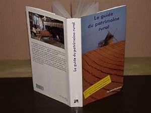 Bild des Verkufers fr Le Guide Du Patrimoine Rural zum Verkauf von Hairion Thibault