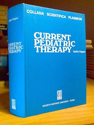 Seller image for Gellis Kagan - CURRENT PEDRIATIC THERAPY - in italiano / 1971 for sale by Amarcord libri