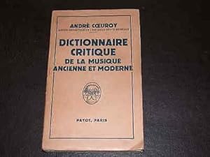 Seller image for Dictionnaire critique de la musique ancienne et moderne for sale by Hairion Thibault