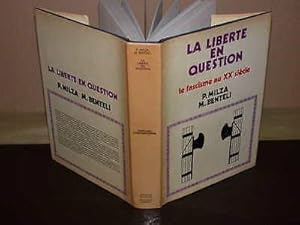 Image du vendeur pour La libert En Question. Le Fascisme Au XXe Sicle mis en vente par Hairion Thibault