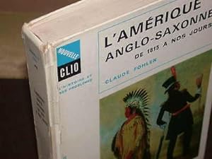 Seller image for L'Amrique Anglo-Saxonne De 1815  Nos Jours for sale by Hairion Thibault