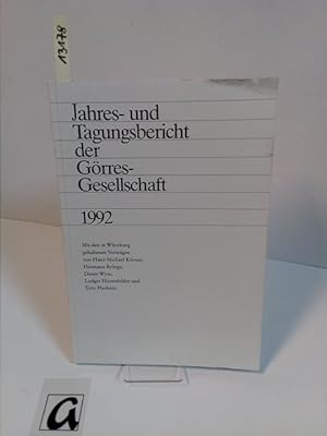 Seller image for Jahres- und Tagungsbericht der Grres-Gesellschaft 1992. Mit den in Aachen gehaltenen Vortrgen von Hans Michael Krner u.a. for sale by AphorismA gGmbH